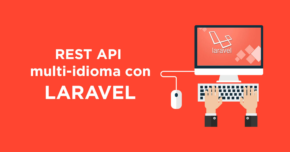 REST API multi-idioma con Laravel 